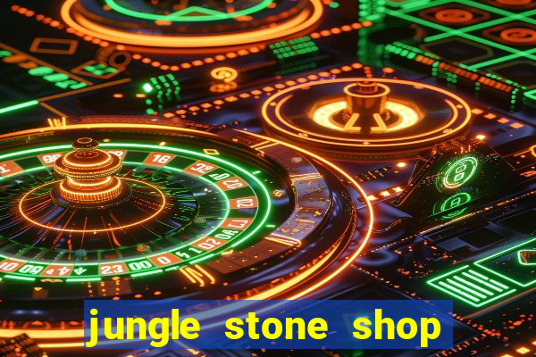 jungle stone shop reclame aqui